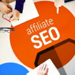 SEO Tips for Affiliate Marketers to Boost Passive Income